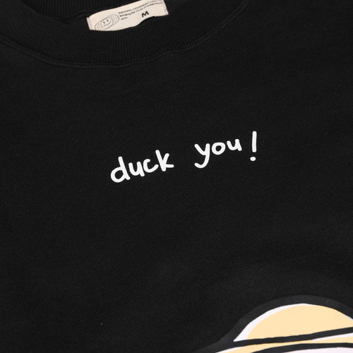 DUCK YOU! SWEATER // BLACK