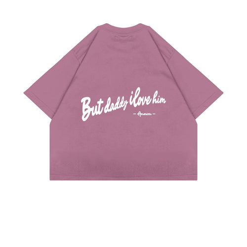 BUT DADDY CROPPED T-SHIRT // VINTAGE VIOLET