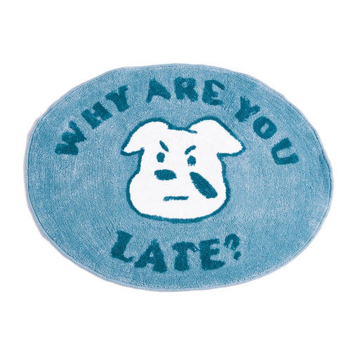 YOU LATE // RUG (LARGE SIZE)